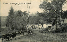 égliseneuve D'entraigues * Une Ferme Du Village * Environs - Autres & Non Classés