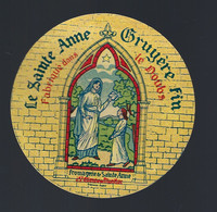 étiquette Fromage Gruyere Fin Le Sainte Anne  Fromagerie Sainte Anne  St Etienne De Monhuc? Doubs 25 - Formaggio