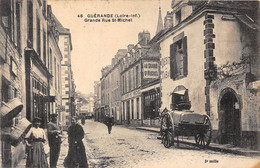 44-GUERANDE- GRANDE RUE ST-MICHEL - Guérande