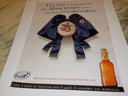 ANCIENNE PUBLICITE TOUJOURS  ALSACIENNE BIERE D ALSACE FISCHER 2000 - Alcools