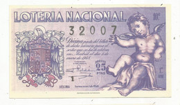 Billet De Loterie, Espagne, Madrid, LOTERIA NACIONAL, Décima 25 Pesetas ,ange, 1948 ,1 Serie, 2 Scans , Frais Fr 1.75e - Lotterielose