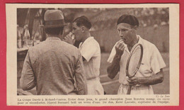 Tennis - La Coupe Davis à Roland-Garros ... Jean Borotra Et Marcel Bernard , De Dos René Lacoste ( Voir Verso ) - Tennis