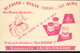 BUVARDS - PRODUITS JAQUEMAIRE - BLÉDINE DIASE CÉRÉALE - Dairy