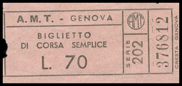 Ticket De Bus - Transport - Italien - A.M.T. Genova - Biglietto Di Corsa Semplice L. 70 - Série 202 - Cresta Genova - Europe