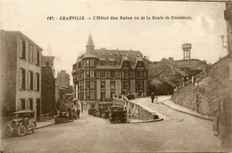 Granville * Hôtel Des Bains Vue De La Route De Coutances * Automobile Voiture Ancienne - Granville