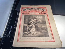 Bernadette Revue Hebdomadaire Illustrée Rare  1925 Une Journée De Luc - Bernadette