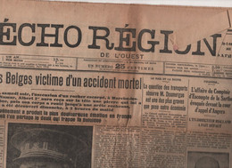 L'ECHO REGIONAL DE L'OUEST 17 02 1934 LE MANS - MORT DU ROI ALBERT PREMIER DES BELGES PRES NAMUR - BEUCHER - BAYONNE - Le Petit Parisien