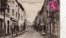 MONTFAUCON-EN-VELAY GRANDE RUE - Montfaucon En Velay