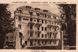14 VILLERS  SUR MER HOTEL NORMANDY LE PAVILLON FLEURI - Villers Sur Mer