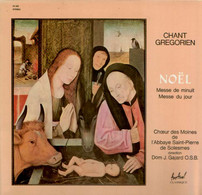 * LP * CHANT GREGORIEN - NOËL - CHOEUR DES MOINES DE L' ABBAYE SAINT-PIERRE DE SOLESMES - Religion & Gospel