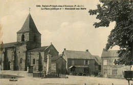 St Priest Des Champs * La Place Publique Et Le Monument Aux Morts * Charronnage & Forge AUPETIT - Sonstige & Ohne Zuordnung