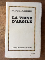 (Sisteron, Provence) Paul ARENE : La Veine D'argile. Contes Inédits, 1928. - Provence - Alpes-du-Sud