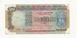 BILLET, INDE ,reserve Bank Of INDIA ,100 , One Hundred Rupees, 2 Scans - India