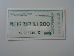 D188766   Bus Boat Ticket VENEZIA  L 200  BIGLIETTO TRAGHETTO ACTV - Europe
