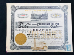 Sedalia And California Oil C° - Erdöl