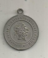 Médaille , Autriche, Franz Josef I. Kaiser Von Oesterreich ,Anton Rex ,Wien, Praterstrasse 16 - Monarchia / Nobiltà