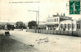 St Aubin * Vue Sur La Gare * Environs D'elbeuf * Pub Publicité André MENANT , Employé , Rue Des Hauts Fourneaux - Autres & Non Classés