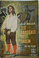 Les Sorcières De Salem,  Suivi Vu Du Pont - Arthur Miller - Other & Unclassified