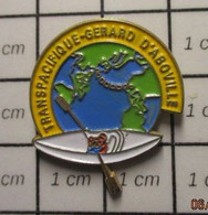1210 Pin's Pins / Beau Et Rare / THEME : SPORTS / CANOE TRANSPACIFIQUE GERARD D'ABOVILLE - Canoeing, Kayak