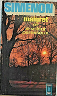 Maigret Et Le Voleur Paresseux - Georges Simenon - Simenon