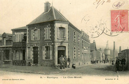 Rantigny * 1904 * Le Clos Moret * Café Hôtel BERTRAND * Quartier Village * éolienne Moulin à Vent Molen - Rantigny