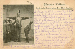 Cirque Circus Phénomène * CPA * Thomas DILKENS Américain Soldat Géant 2m33 De Hauteur - Other & Unclassified