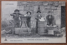 CPA  15  Fabrication Du Fromage Du Cantal - Unclassified