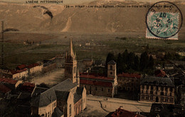 Vinay (Isère) Les Deux Eglises, L'Hôtel De Ville Et Le Champ De Mars - Edition C. Artige - Carte Colorisée Et Vernie - Vinay