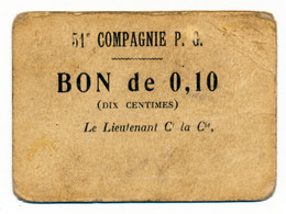 1914-1918 // P.O.W. // Bon De Prisonnier De Guerre // 51 ème COMPAGNIE // Dix Centimes - Other & Unclassified