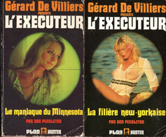 4 Romans - De Gérard De Villiers  Présente L ' Executeur N 13 . 32 . 41 Et 61-  Editions Plon Hunter - Novelas Negras