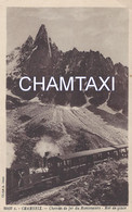 74 CHAMONIX MONT BLANC  CHEMIN DE FER A CREMAILLERE DU MONTEVERS  MER DE GLACE Editeur  ENDACO CHAMONIX - Chamonix-Mont-Blanc