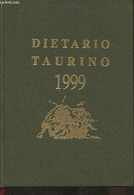 Dietario Taurino 1.999 - Picamills Ruiz Antonio - 1995 - Blanco Agenda