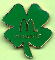 Pin's Mac Do McDonald's I'm Lovin'it (Trèfle À 4 Feuilles) - 7T14 - McDonald's
