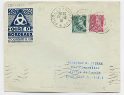 FRANCE MERCURE 5C+25C LETTRE COVER FOIRE DE BORDEAUX 11.6.1939 + VIGNETTE BLEUE FOIRE DE BORDEAUX - 1938-42 Mercurio