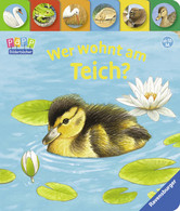 Wer Wohnt Am Teich? : Ab 18 M. / Illustration: Steffen Walentowitz ; Text: Susanne Gernhäuser - Libros Antiguos Y De Colección