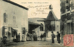 Olmet * 1906 * Vue Du Bourg Du Village Et Du Beffroi * Hôtel Des Voyageurs Epicerie - Autres & Non Classés