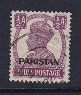 Pakistan: 1947   KGVI 'Pakistan' OVPT    SG2    ½a     Used - Pakistan
