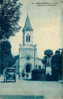 Montgeron * La Place De L'église Et La Fontaine * Automobile Voiture Ancienne - Montgeron