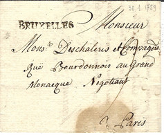 1759 - Lettre En Port Du De BRUXELLES    34  Mm  Noir   Pour Paris Taxe 9 Sols - 1714-1794 (Oostenrijkse Nederlanden)