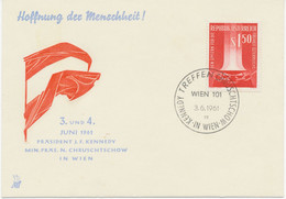 ÖSTERREICH 3.6.1961, „WIEN 101 / TREFFEN KENNEDY CHRUSCHTSCHOW IN WIEN“ Seltene Sonderstempel Auf Erinnerungskarte - Lettres & Documents