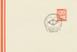 ÖSTERREICH „KUNSTSTOFF KONGRESS WIEN 1963 / 16.APRIL 63 / WIEN 101“ Seltene SST Auf Kab.-Karte - Lettres & Documents