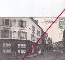 CP 77 -  TOURNAN EN BRIE   -   La Rue De Paris Vers Le Café-restaurant Du Centre - Tournan En Brie