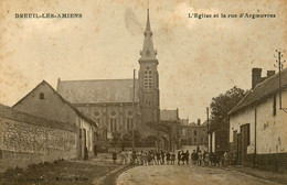 Dreuil Les Amiens * Rue D'argoeuvres Et L'église Du Village - Andere & Zonder Classificatie