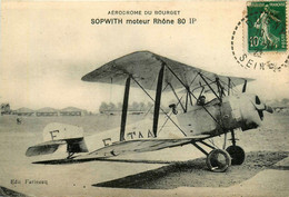 Le Bourget * Aérodrome Du Bourget * Aviateur Sur Avion SOPWITH , Moteur Rhône 80 Hp * Biplan - Le Bourget