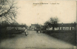 Fontaine La Gaillarde * La Grande Rue Du Village - Sonstige & Ohne Zuordnung