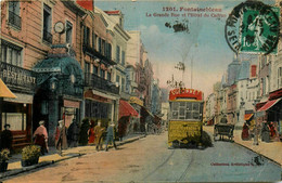 Fontainebleau * La Grande Rue Et Hôtel Du Cadran * Tramway Tram - Fontainebleau