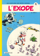 Les Petits Hommes 1 L'exode RE BE Dupuis 01/1976  Desprechins Seron (BI6) - Petits Hommes, Les