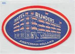 2885" ETICHETTA  ALBERGO - HOTEL RIJNDERS -AMSTERDAM (HOLLAND)  MISURA  9.50 X 15.00 CM - Etiquettes D'hotels