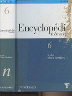 Encyclopédie Thématique T.6 - Kahn, Marx Brothers - "Culture" - Collectif - 2005 - Encyclopédies