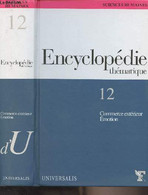 Encyclopédie Thématique T.12 - Commerce Extérieur, Emotion - Sciences Humaines, Vol.2 - Collectif - 2005 - Encyclopédies